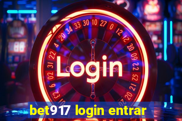 bet917 login entrar